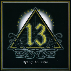 Joel Hoekstra's 13 / Dying To Live (RU)(CD)