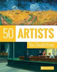 50 Artists You Should Know