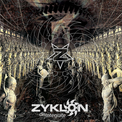 Zyklon / Disintegrate (LP)
