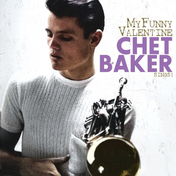 BAKER, CHET: Sings! My Funny Valentine