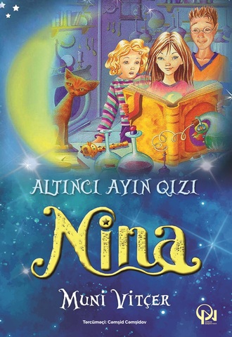 Altıncı Ayın qızı Nina