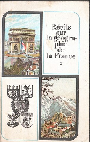 Recits sur la geographie la France