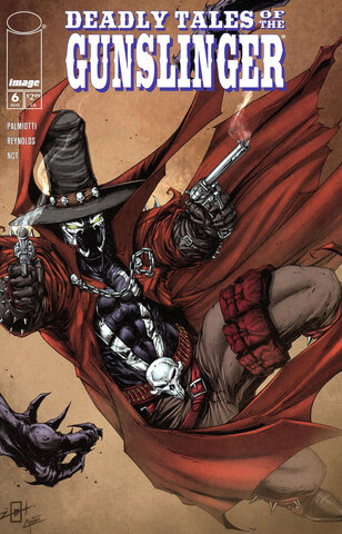 Deadly Tales Of The Gunslinger Spawn #6 (Cover A)