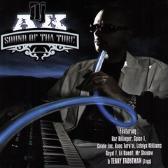 DJ AK - Sound of tha Tube (CD) (2008)