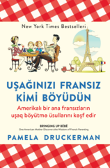 Uşağınızı fransız kimi böyüdün