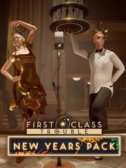 First Class Trouble New Years Pack (для ПК, цифровой код доступа)