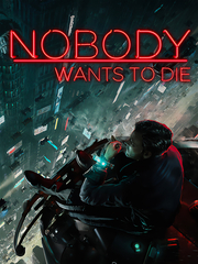 Nobody Wants to Die (для ПК, цифровой код доступа)