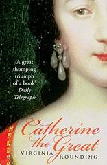 Catherine The Great: Love, Sex, and Power