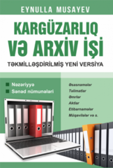 Kargüzarlıq və Arxiv İşi