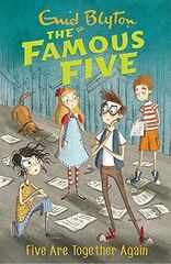 Famous Five: Five Are Together Again (Enid Blyton)