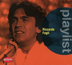 Riccardo Fogli / Playlist: Riccardo Fogli (CD)