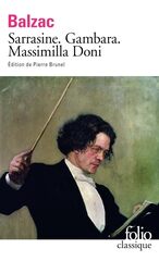 Sarrasine / Gambara / Massimilla Doni