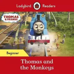 Ladybird Readers Beginner Level - Thomas the Tank Engine - Thomas and the Monkeys (ELT Graded Reader
