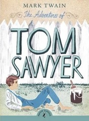 The Adventures of Tom Sawyer -  Mark Twain