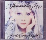 FOX, SAMANTHA : Just One Night Deluxe Edition (Компакт-диск)