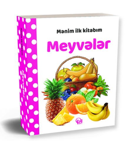 Mənim ilk kitabım . Meyvələr