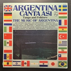 Сборник Argentina Canta Asi - Tango And Folklore The Music Of Argentina 2LP (Аргентина 1977г.)