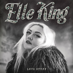 Elle King / Love Stuff (LP)