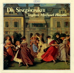 Die Singphoniker / Singphonic Michael Haydn (CD)