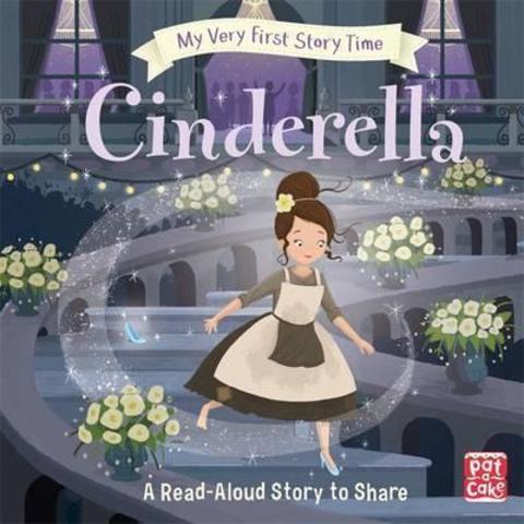 Cinderella: Fairy Tale with picture glossary and an activity (My Very First Story Time)