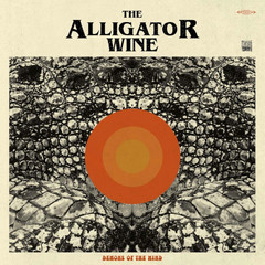 The Alligator Wine / Demons Of The Mind (Limited Edition)(CD)