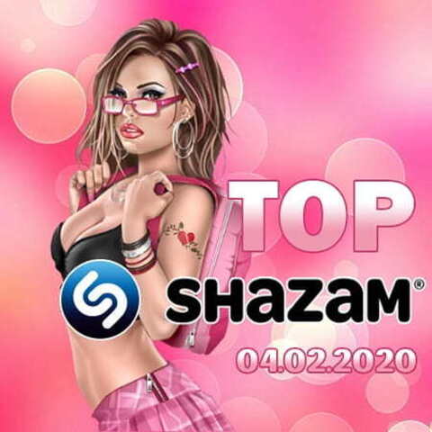 Top Shazam 04.02.2020 (2020) MP3