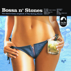Сборник / Bossa n' Stones - The Electro-Bossa Songbook Of The Rolling Stones (CD)