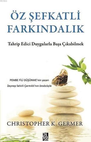 Öz Şefkatli Farkındalık