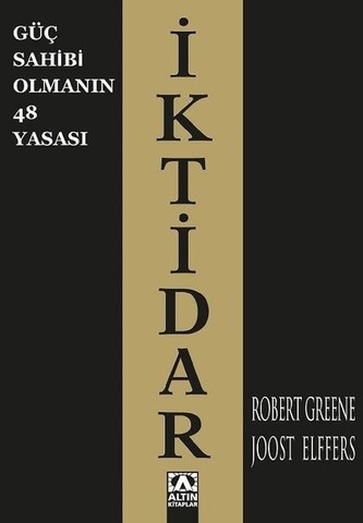 İktidar-Güç Sahibi Olmanın 48 Yasası