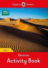 BBC Earth: Deserts Activity Book- Ladybird Readers Level 1