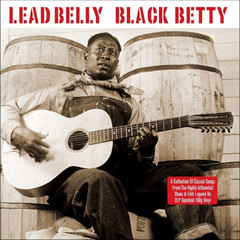 LeadBelly / Black Betty (2LP)