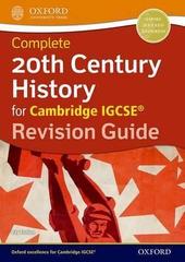 20th Century History for Cambridge IGCSE® Revision Guide Oxford University Press