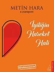 İyiliğin Hareket Hali