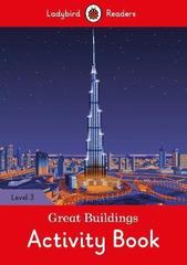 Great Buildings Activity Book - Ladybird Readers Level 3