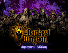 Darkest Dungeon Ancestral Edition (для ПК, цифровой код доступа)