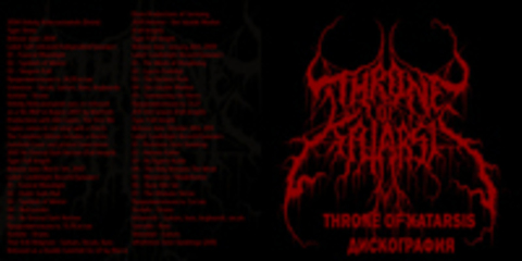 Throne of Katarsis - Дискография