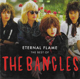 BANGLES, THE: Eternal Flame - The Best Of