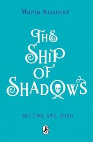 The Ship of Shadows