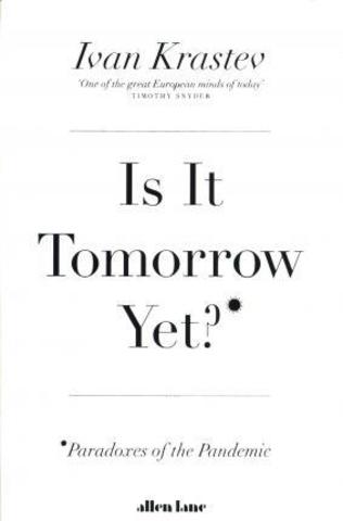 Is It Tomorrow Yet?