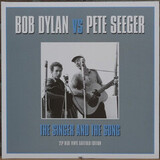 DYLAN, BOB & PETE SEEGER The Singer & The Song (Blue) (2Винил)