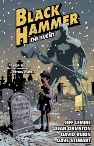 Black Hammer, Vol. 2: The Event