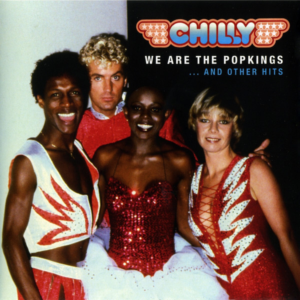 CHILLY We Are The Popkings... And Other Hits (CD)