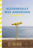 LAURENCE KING PUBLISHING LTD: Accidentally Wes Anderson Postcards