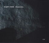 VIJAY IYER TRIO: Vijay Iyer Mutations (Компакт-диск)