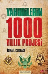 Yahudilerin 1000 Yıllık Projesi