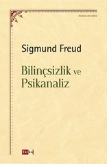 Bilinçsizlik ve Psikanaliz