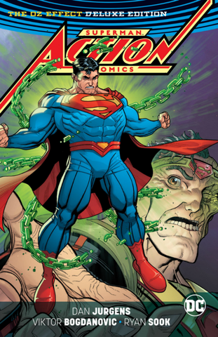 Superman: Action Comics – The Oz Effect: The Deluxe Edition HC