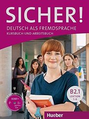 Sicher! B2/1, Kurs- Und Arbeitsbuch Lek. 1-6 mit CD