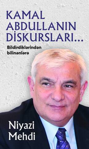 Kamal Abdullanın diskursları