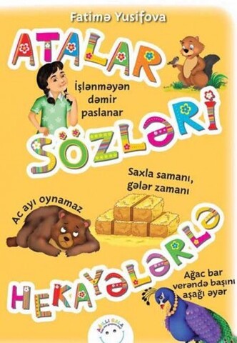 Atalar Sözləri Hekayələrlə